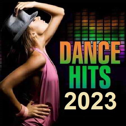 Постер к Dance 2023 Hits (2023)