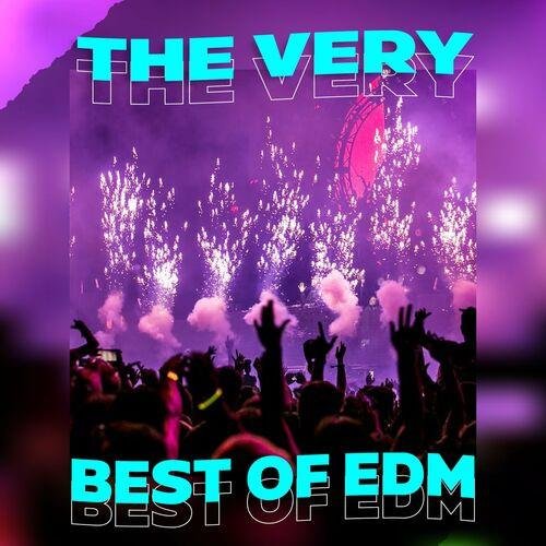 Постер к The Very Best of EDM (2023)