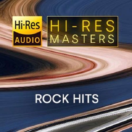 Постер к Hi-Res Masters: Rock Hits [24-bit Hi-Res] (2023) FLAC
