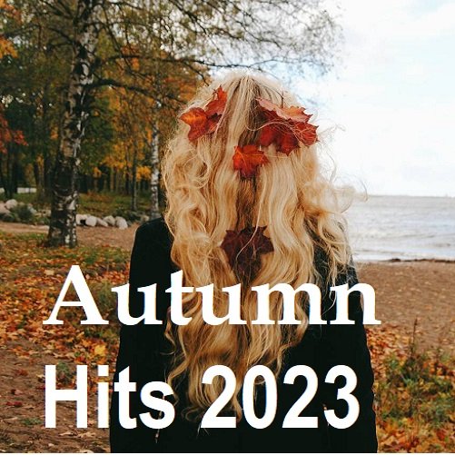 Постер к Autumn Hits (2023)