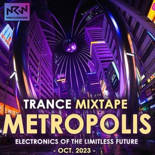 Постер к Metropolis - Trance mixtape (2023)