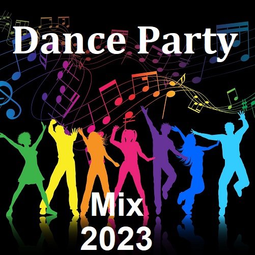 Постер к Dance Party 2023 Mix (2023)