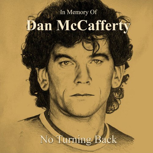 Постер к Dan McCafferty - No Turning Back – In Memory of Dan McCafferty (2023)