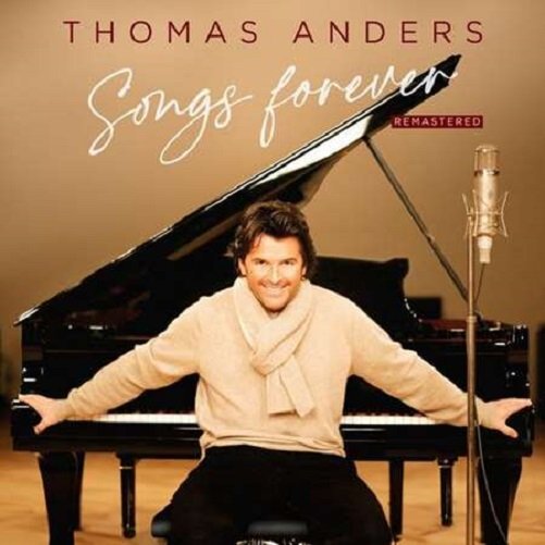 Постер к Thomas Anders - Songs Forever [Remastered 2023] (2006/2023)