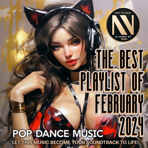 Постер к The Best Playlist Of February (2024)