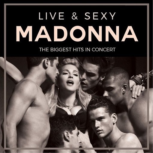 Постер к Madonna - Live & Sexy (2024)