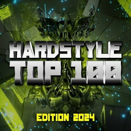 Постер к Hardstyle Top 100 Edition (2024)