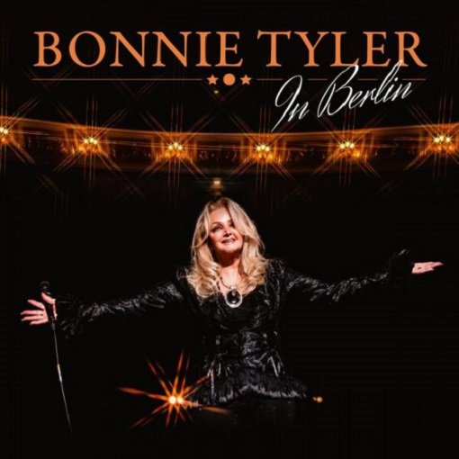 Постер к Bonnie Tyler - In Berlin (2024)