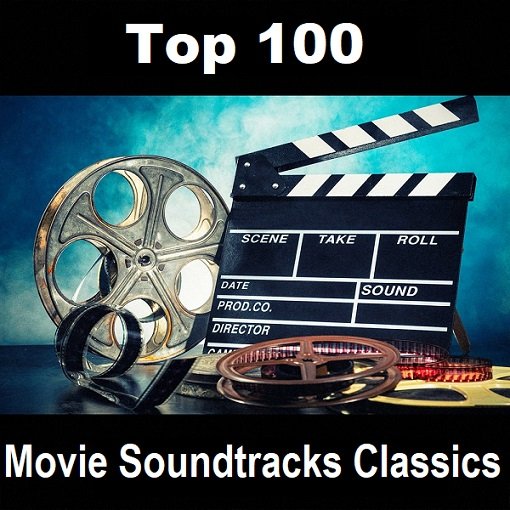 Постер к Top 100 Movie Soundtracks Classics (2024)