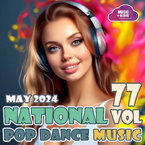 Постер к National Pop Dance Music Vol.77 (2024)