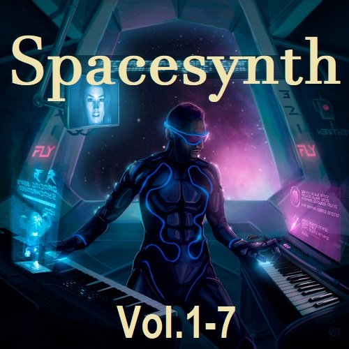 Постер к Spacesynth Vol.1-7 (2016-2018)