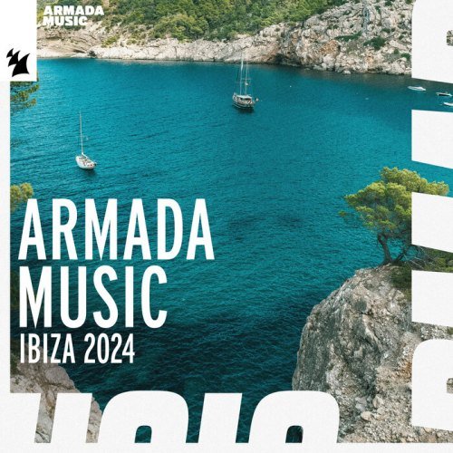 Постер к Ibiza 2024 - Armada Music (2024)