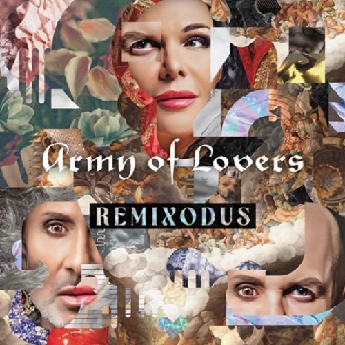 Постер к Army Of Lovers - Remixodus (2024)