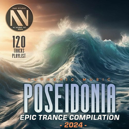 Постер к Poseidonia. Epic Trance Compilation (2024)