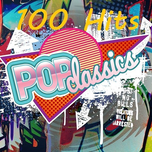 Постер к 100 Hits Pop Classics (2024)