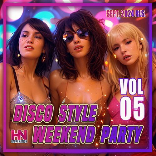 Постер к Disco Style Weekend Party Vol.05 (2024)