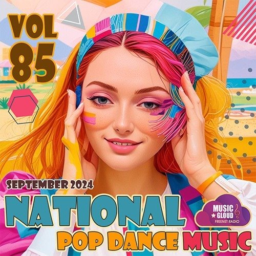 Постер к National Pop Dance Music Vol.85 (2024)