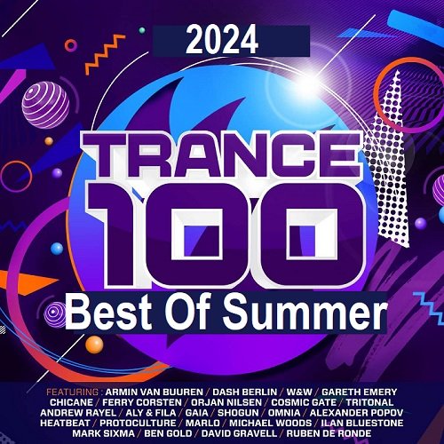 Постер к Trance 100 - Best Of Summer 2024 [Extended Versions] (2024)