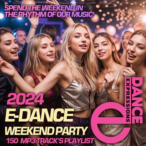 Постер к E-Dance Weekend Party (2024)