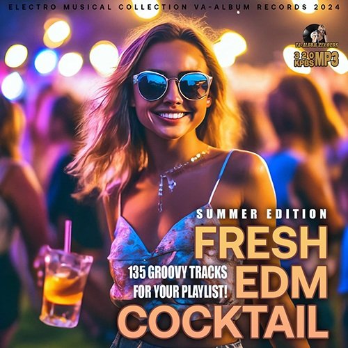 Постер к Fresh EDM Cocktail (2024)