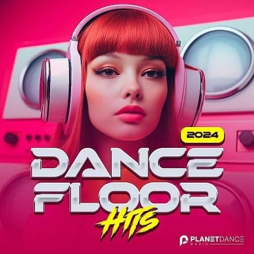 Постер к Dancefloor Hits 2024 (2024)