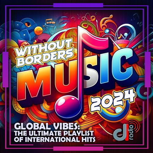 Постер к Without Borders Music (2024)