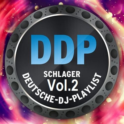 Постер к Deutsche DJ Playlist - Schlager Top 100 Vol.2 (2024)