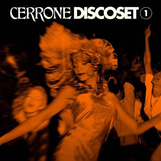 Постер к Cerrone - Discoset 1 (2024) FLAC