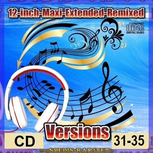 Постер к 12-Inch-Maxi-Extended-Remixed Versions [CD 31-35] (2024)