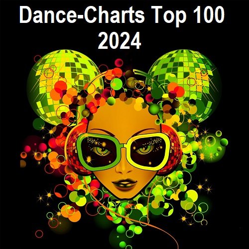 Постер к Dance-Charts Top 100 (2024)